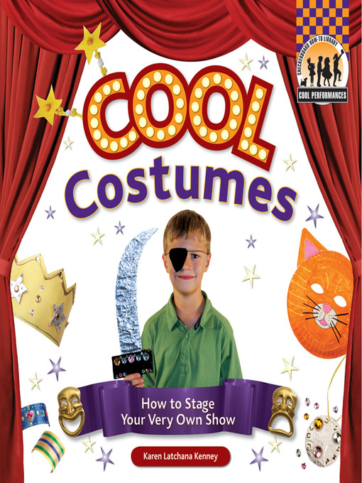 Title details for Cool Costumes by Karen Latchana Kenney - Available